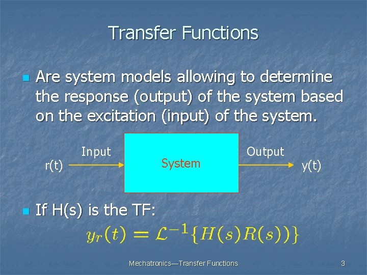 Transfer Functions Obtaining TF Models Transient and Steady