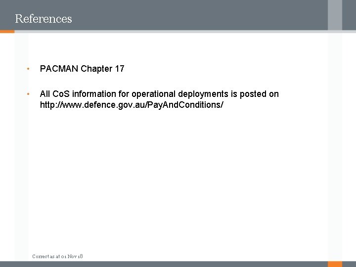 References • PACMAN Chapter 17 • All Co. S information for operational deployments is