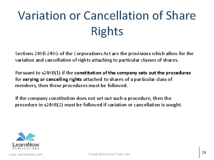 Variation or Cancellation of Share Rights Sections 246 B-246 G of the Corporations Act