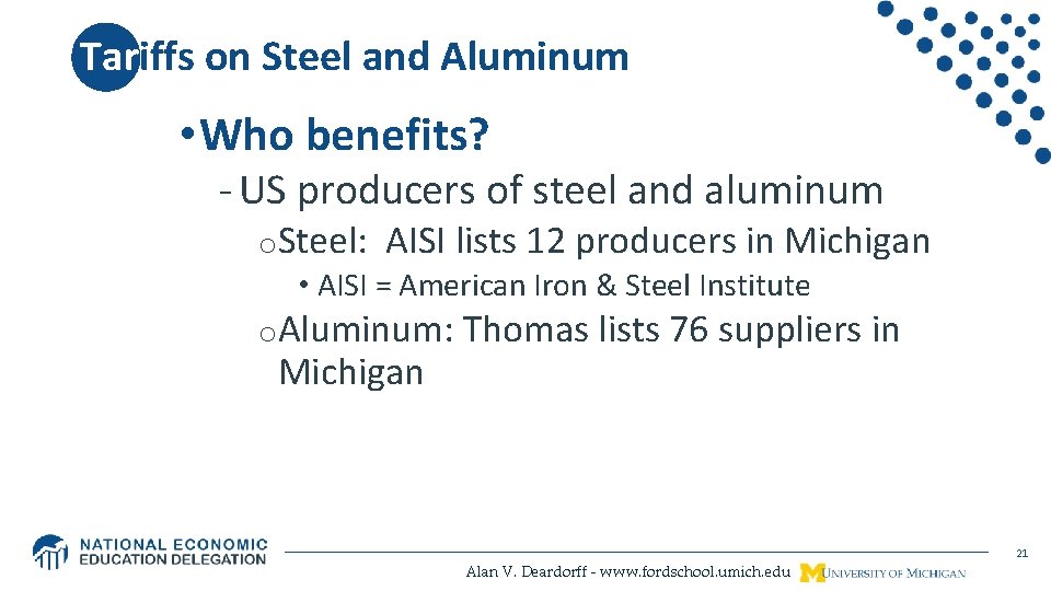 Tariffs on Steel and Aluminum • Who benefits? - US producers of steel and
