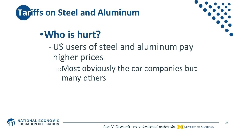 Tariffs on Steel and Aluminum • Who is hurt? - US users of steel