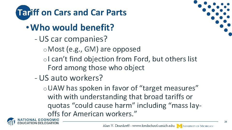 Tariff on Cars and Car Parts • Who would benefit? - US car companies?