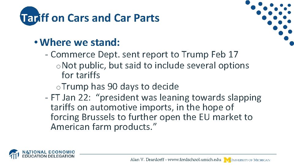 Tariff on Cars and Car Parts • Where we stand: - Commerce Dept. sent