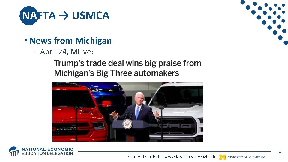 NAFTA → USMCA • News from Michigan - April 24, MLive: 68 Alan V.