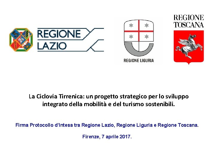 La Ciclovia Tirrenica: un progetto strategico per lo sviluppo integrato della mobilità e del