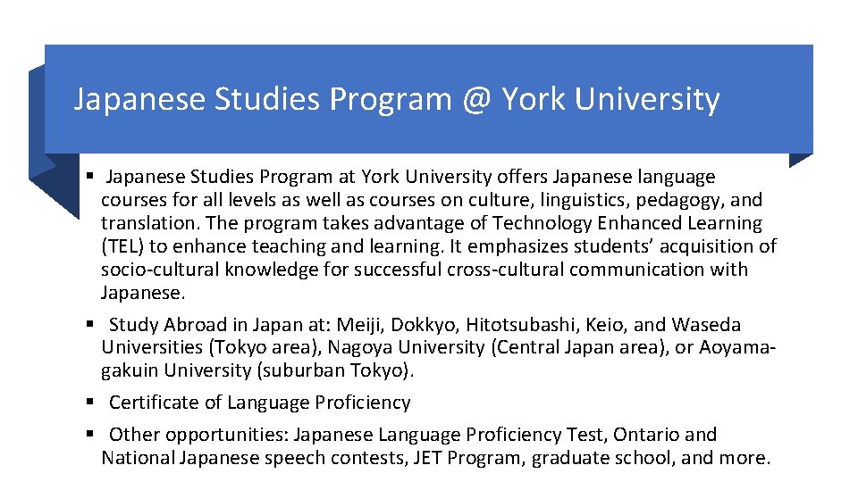 Japanese Studies Program @ York University § Japanese Studies Program at York University offers