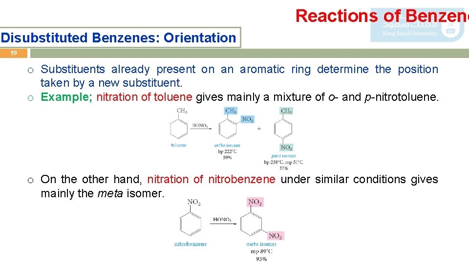 Reactions of Benzene Disubstituted Benzenes: Orientation 19 o Substituents already present on an aromatic