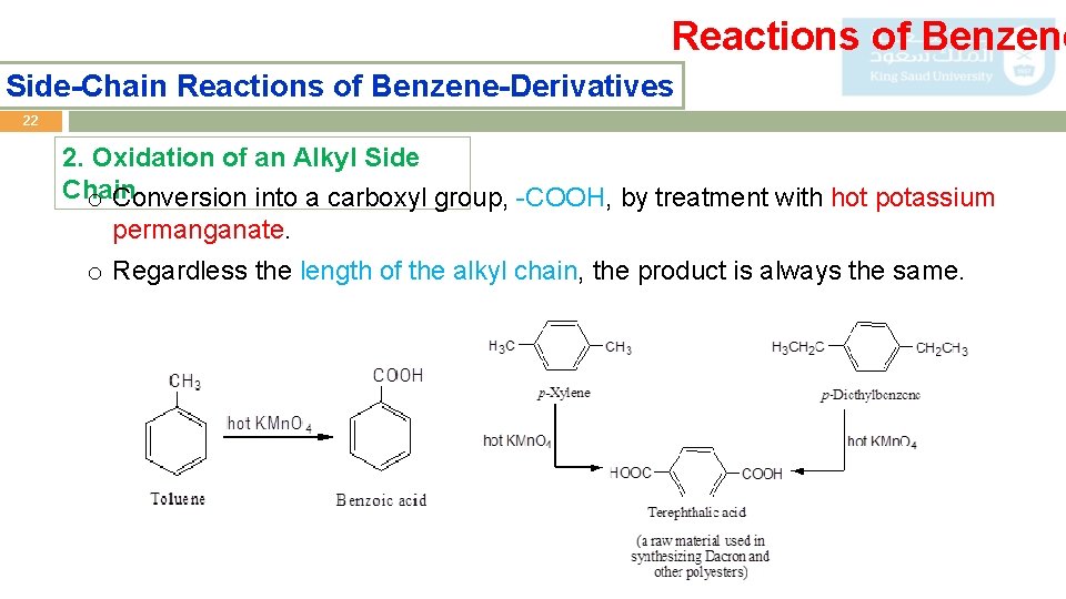Reactions of Benzene Side-Chain Reactions of Benzene-Derivatives 22 2. Oxidation of an Alkyl Side