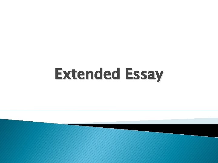 Extended Essay 