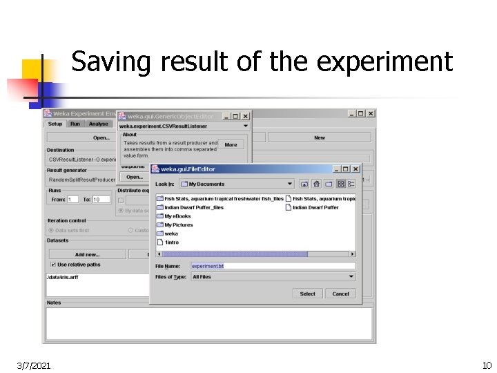 Saving result of the experiment 3/7/2021 10 