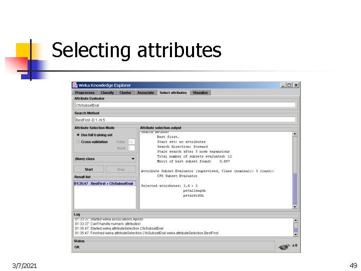 Selecting attributes 3/7/2021 49 