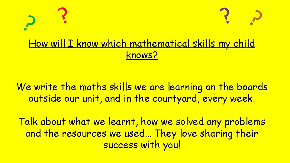 ? ? ? ? How will I know which mathematical skills my child knows?