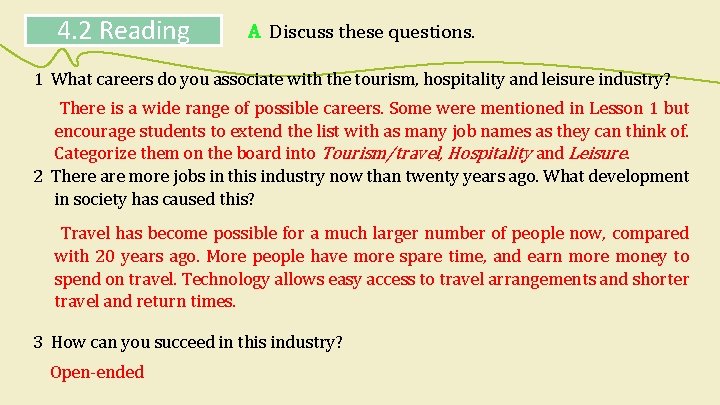 4. 2 Reading A Discuss these questions. 1 What careers do you associate with