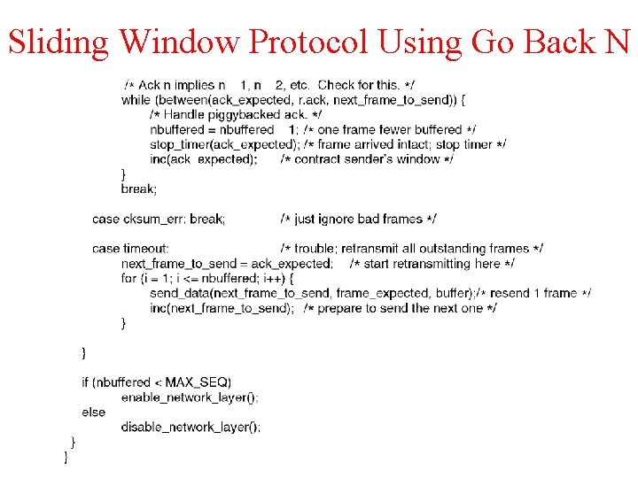 Sliding Window Protocol Using Go Back N 