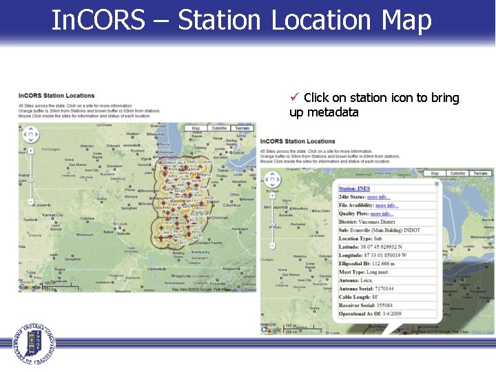 In. CORS – Station Location Map ü Click on station icon to bring up In. CORS – Station Location Map ü Click on station icon to bring up