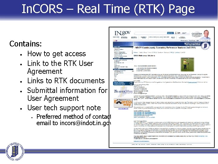 In. CORS – Real Time (RTK) Page Contains: • • • How to get In. CORS – Real Time (RTK) Page Contains: • • • How to get