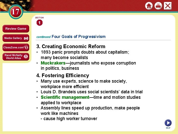 SECTION 1 continued Four Goals of Progressivism 3. Creating Economic Reform • 1893 panic