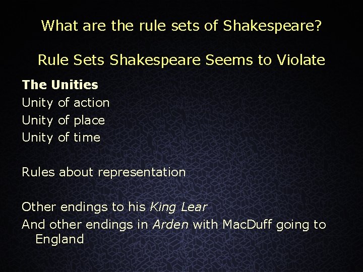 What are the rule sets of Shakespeare? Rule Sets Shakespeare Seems to Violate The