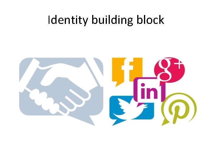 Identity building block 