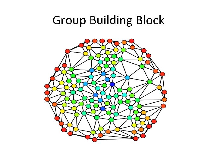 Group Building Block 