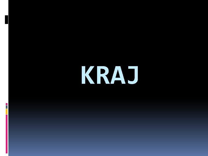 KRAJ 