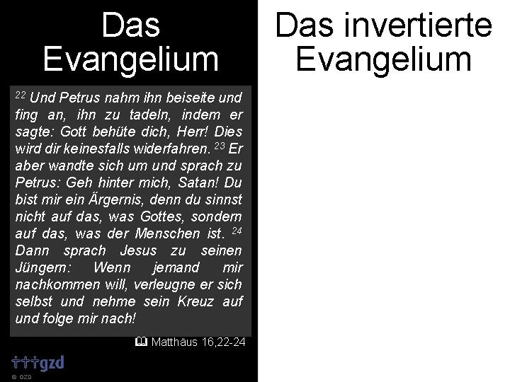 Das Evangelium Und Petrus nahm ihn beiseite und fing an, ihn zu tadeln, indem