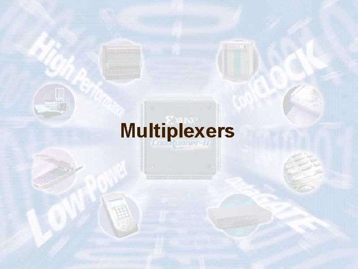 Multiplexers ECE 448 – FPGA and ASIC Design with VHDL 7 