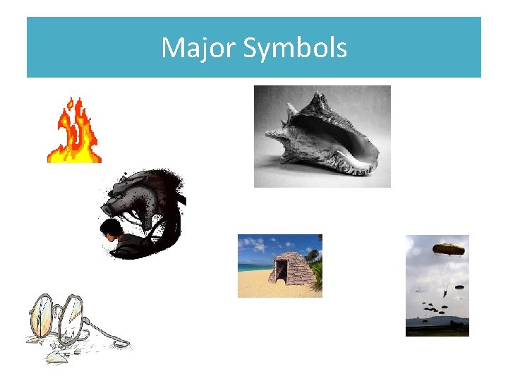 Major Symbols 