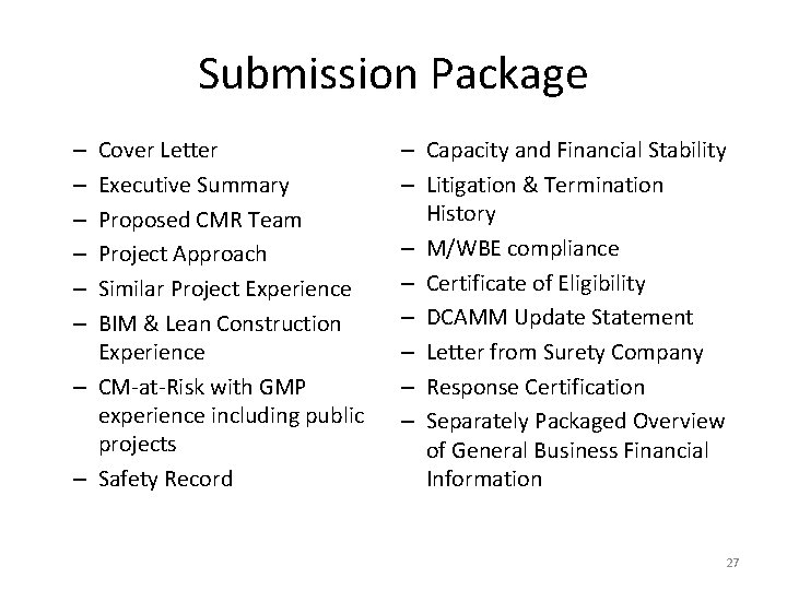 Submission Package Cover Letter Executive Summary Proposed CMR Team Project Approach Similar Project Experience