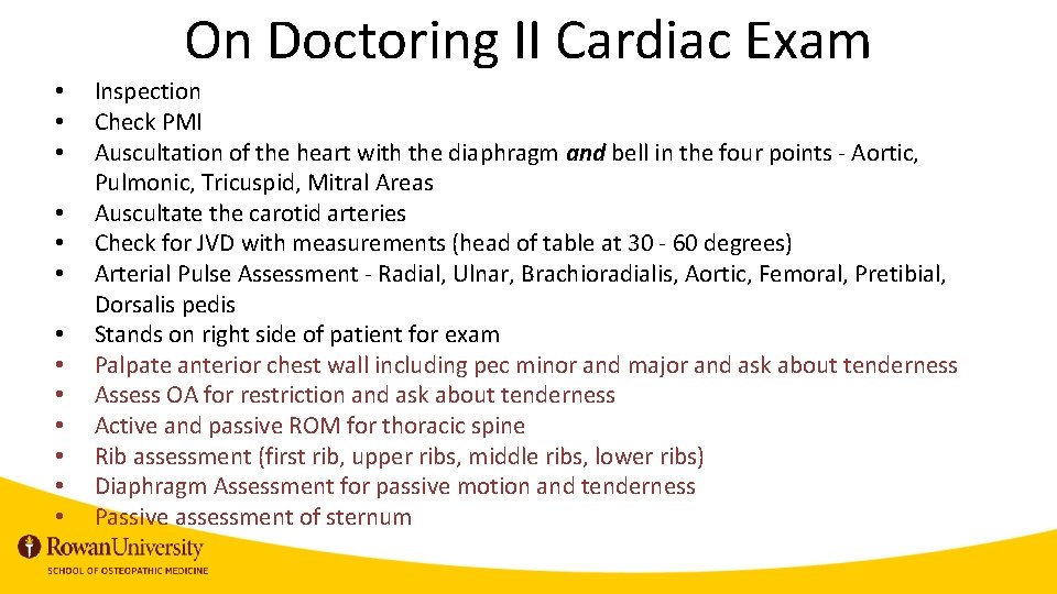 On Doctoring II Cardiac Exam • • • • Inspection Check PMI Auscultation of
