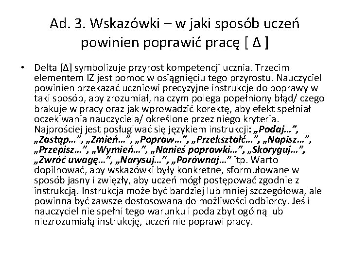 Ad. 3. Wskazówki – w jaki sposób uczeń powinien poprawić pracę [ Δ ]
