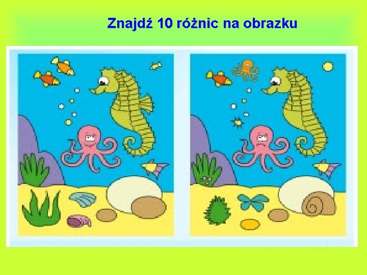 Znajdź 10 różnic na obrazku 