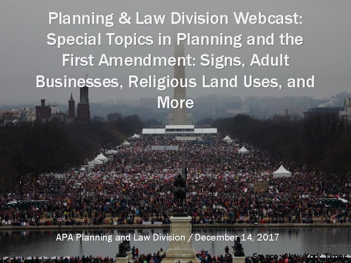 Planning & Law Division Webcast: Special Topics in Planning and the First Amendment: Signs,