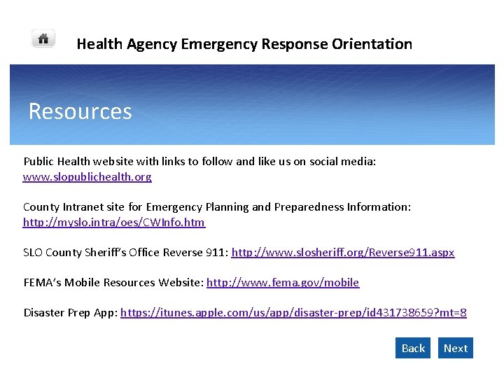 Health Agency Emergency Response Orientation Resources Public Health website with links to follow and Health Agency Emergency Response Orientation Resources Public Health website with links to follow and