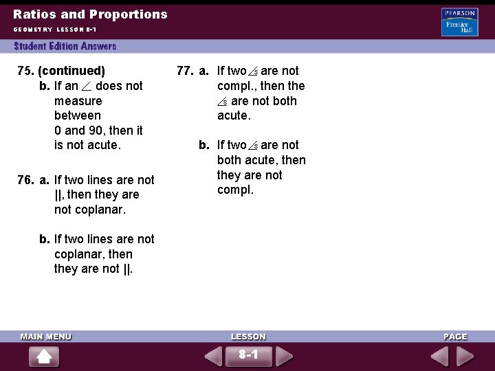 Ratios and Proportions GEOMETRY LESSON 8 -1 75. (continued) b. If an does not