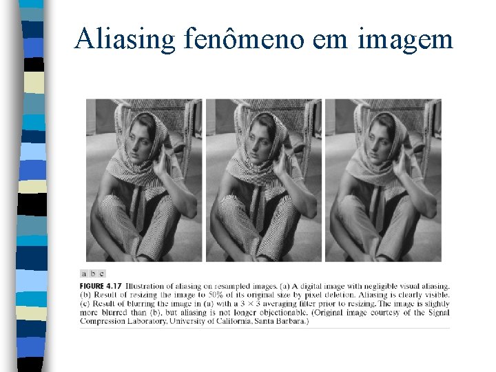 Aliasing fenômeno em imagem 