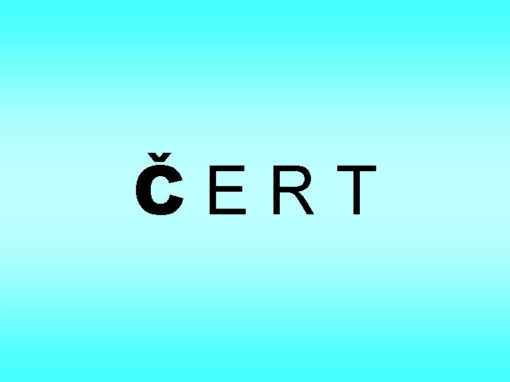 ČERT 