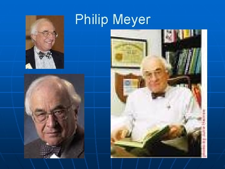Philip Meyer 