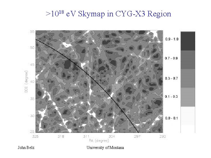 >1018 e. V Skymap in CYG-X 3 Region John Belz University of Montana 