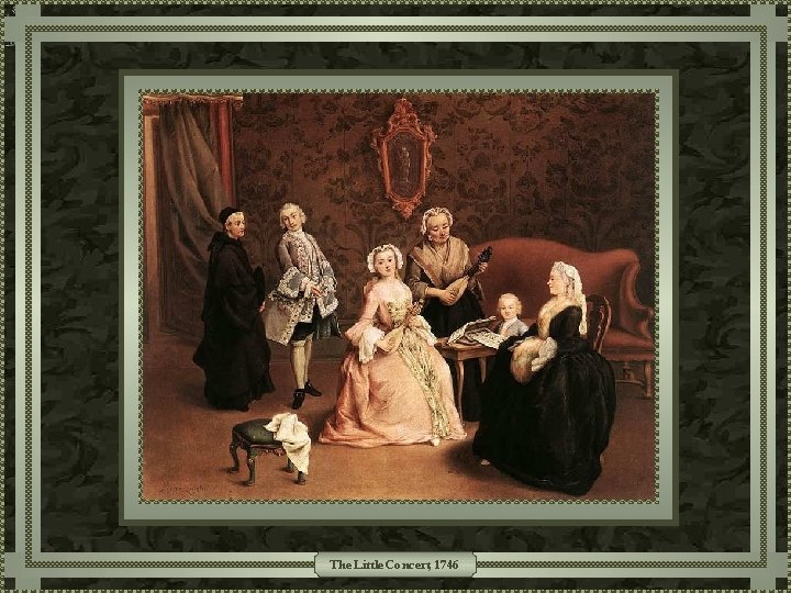 The Little Concert, 1746 The Little Concert, 1746