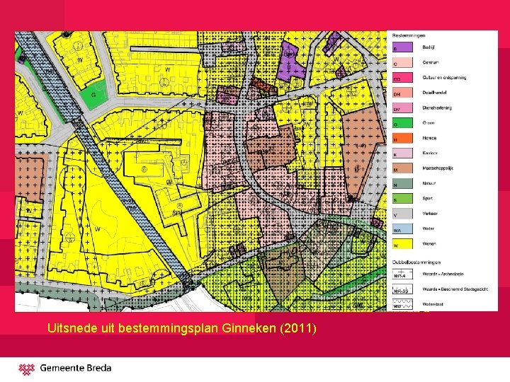 Uitsnede uit bestemmingsplan Ginneken (2011) 