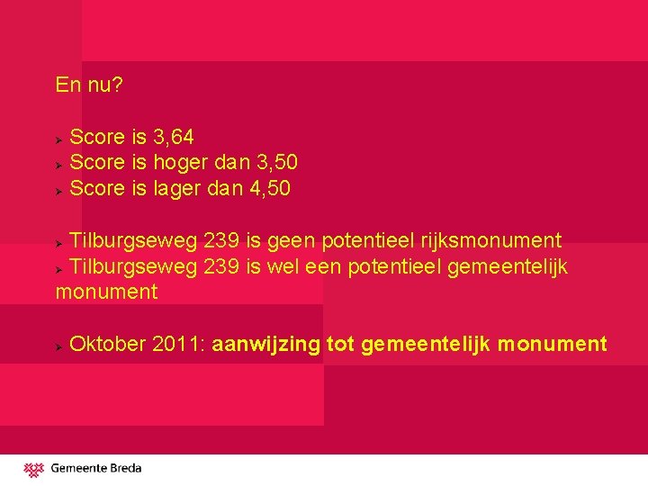 En nu? Score is 3, 64 Ø Score is hoger dan 3, 50 Ø