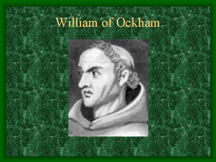 William of Ockham 