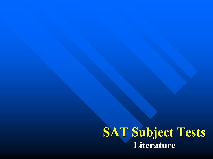 SAT Subject Tests Literature 