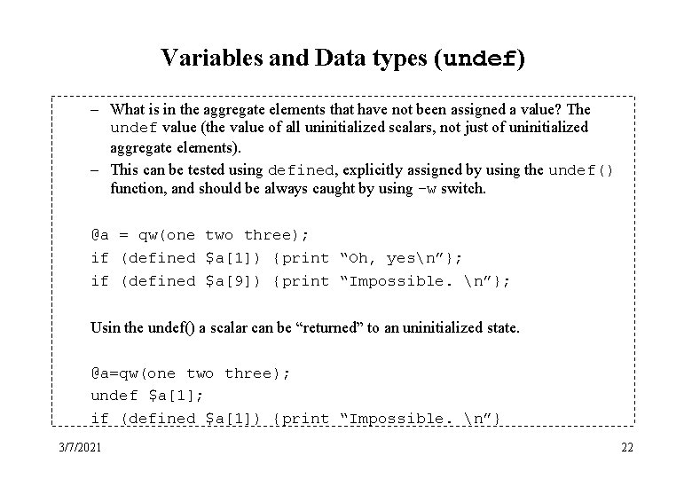 Variables and Data types (undef) – What is in the aggregate elements that have