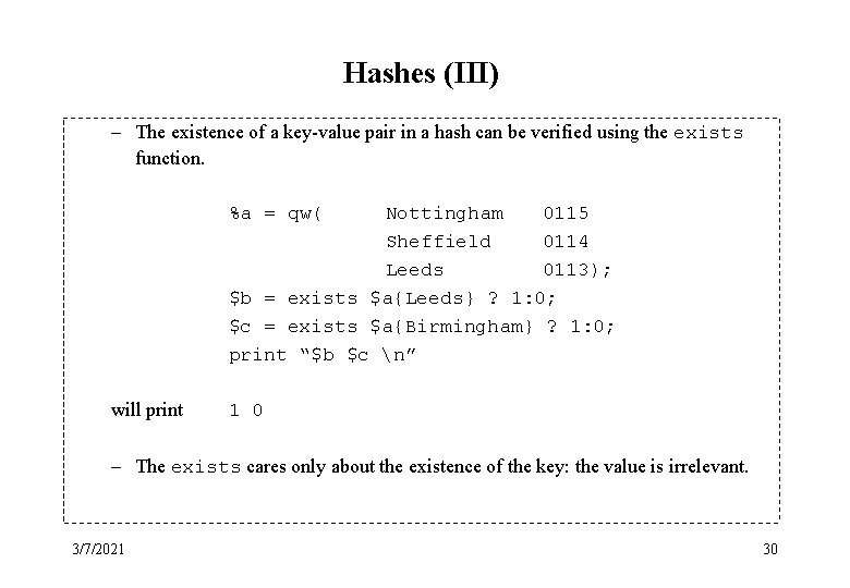 Hashes (III) – The existence of a key-value pair in a hash can be