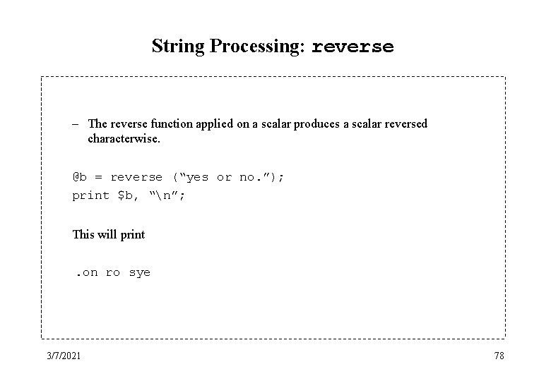 String Processing: reverse – The reverse function applied on a scalar produces a scalar