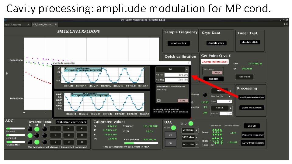 Cavity processing: amplitude modulation for MP cond. 