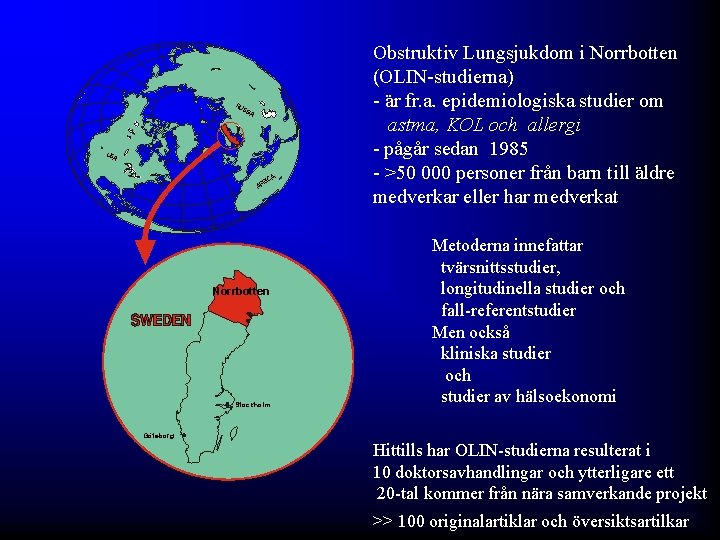 RU SS IA US A A RIC AF Norrbotten Stockholm Obstruktiv Lungsjukdom i Norrbotten