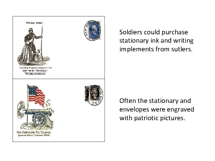  Soldiers could purchase stationary ink and writing implements from sutlers. Often the stationary